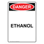 Portrait OSHA DANGER Ethanol Sign ODEP-38519