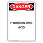 Portrait OSHA DANGER Hydrochloric Acid Sign ODEP-38593