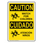 English + Spanish OSHA CAUTION Watch For Children With Symbol Sign With Symbol OCB-15525