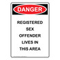 Portrait OSHA DANGER Registered Sex Offender Sign ODEP-27698