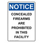 Portrait OSHA NOTICE Concealed Firearms Are Prohibited Sign ONEP-1780