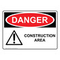 OSHA DANGER Construction Area Sign With Symbol ODE-1930