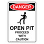 Portrait OSHA DANGER Open Pit Proceed With Caution Sign With Symbol ODEP-5055