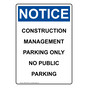 Portrait OSHA NOTICE Construction Management Sign ONEP-27683