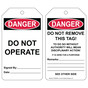 OSHA DANGER DO NOT OPERATE - DO NOT REMOVE THIS TAG! TO DO SO WITHOUT AUTHORITY WILL MEAN DISCIPLINARY ACTION! Safety Tag CS656024