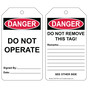 OSHA DANGER DO NOT OPERATE - DO NOT REMOVE THIS TAG! Safety Tag CS697548