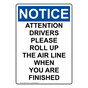 Portrait OSHA NOTICE Attention Drivers Please Roll Sign ONEP-31961