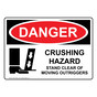 OSHA DANGER Crushing Hazard Outriggers Stand Clear Sign With Symbol ODE-13082