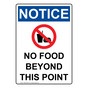 Portrait OSHA NOTICE No Food Beyond This Point Sign With Symbol ONEP-35800