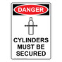 Portrait OSHA DANGER Cylinders Must Be Secured Sign With Symbol ODEP-2060