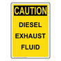 Portrait OSHA CAUTION Diesel Exhaust Fluid Sign OCEP-28275
