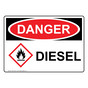 OSHA DANGER Diesel Sign With GHS Symbol ODE-27843
