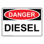 OSHA DANGER Diesel Sign ODE-33463