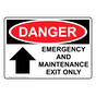 OSHA DANGER Emergency And Maintenance Exit Sign With Symbol ODE-28720