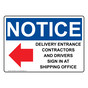 OSHA NOTICE Delivery Entrance Contractors Sign With Symbol ONE-28910