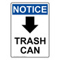 Portrait OSHA NOTICE Trash Can [Down Arrow] Sign With Symbol ONEP-28781