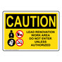 OSHA CAUTION Lead Renovation Work Sign With Symbol OCE-28575