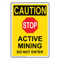 Portrait OSHA CAUTION Active Mining Sign With Symbol OCEP-28563