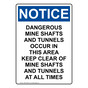 Portrait OSHA NOTICE Dangerous Mine Shafts And Tunnels Sign ONEP-33098