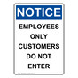 Portrait OSHA NOTICE Employees Only Customers Do Not Enter Sign ONEP-34669