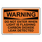 OSHA WARNING Do Not Enter When Light Is Flashing Carbon Sign OWE-28470