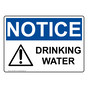 OSHA NOTICE Drinking Water Sign With Symbol ONE-2595