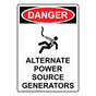 Portrait OSHA DANGER Alternate Power Source Sign With Symbol ODEP-28604