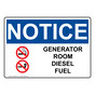 OSHA NOTICE Generator Room Diesel Fuel Sign With Symbol ONE-28610