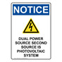 Portrait OSHA NOTICE Dual Power Source Sign With Symbol ONEP-30263