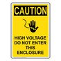 Portrait OSHA CAUTION High Voltage Do Not Sign With Symbol OCEP-3755