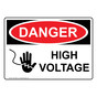 OSHA DANGER High Voltage Sign With Symbol ODE-3685