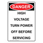 Portrait OSHA DANGER High Voltage Turn Power Off Before Sign ODEP-27024