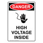 Portrait OSHA DANGER High Voltage Inside Sign With Symbol ODEP-3705