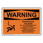 OSHA WARNING Hazardous Voltage Multiple Power Sign With Symbol OWE-28641