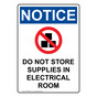 Portrait OSHA NOTICE Do Not Store Supplies Sign With Symbol ONEP-28581