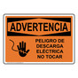 Spanish OSHA WARNING Electrical Hazard Do Not Touch Sign With Symbol - OWS-2710