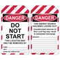 OSHA Do Not Start This Lock/Tag May Only Be Removed By Lockout Tag CS800758