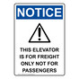 Portrait OSHA NOTICE This Elevator Is For Sign With Symbol ONEP-6060