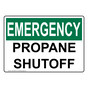 OSHA EMERGENCY Propane Shutoff Sign OEE-29053
