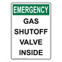 Portrait OSHA EMERGENCY Gas Shutoff Valve Inside Sign OEEP-29016