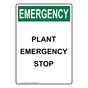 Portrait OSHA EMERGENCY PLANT EMERGENCY STOP Sign OEEP-50061