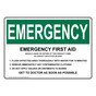 OSHA EMERGENCY Emergency First Aid Should Liquid Or Vapors Sign OEE-29037