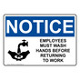 OSHA NOTICE Employees Must Wash Hands Before Work Sign With Symbol ONE-2780
