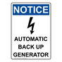 Portrait OSHA NOTICE Automatic Back Up Generator Sign With Symbol ONEP-30255