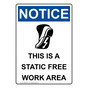 Portrait OSHA NOTICE This Is A Static Free Sign With Symbol ONEP-6105
