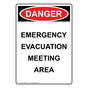 Portrait OSHA DANGER Emergency Evacuation Meeting Area Sign ODEP-30331