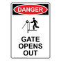 Portrait OSHA DANGER Gate Opens Out Sign With Symbol ODEP-9501