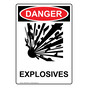 Portrait OSHA DANGER Explosives Sign With Symbol ODEP-2885
