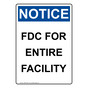 Portrait OSHA NOTICE FDC For Entire Facility Sign ONEP-30627