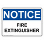 OSHA NOTICE Fire Extinguisher Sign ONE-30904